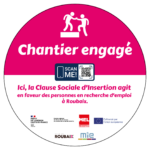 Chantier engagé