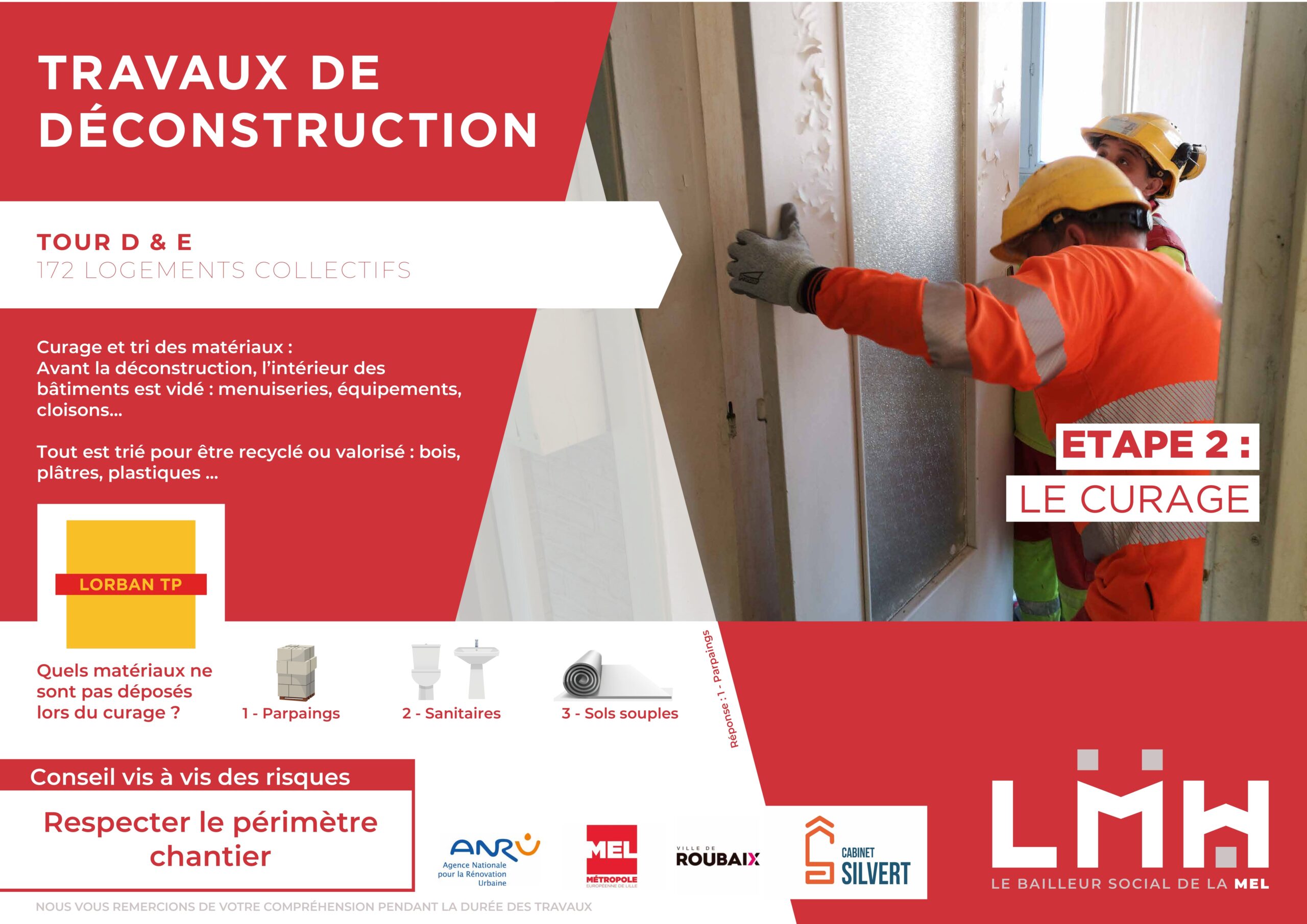 Travaux de déconstruction - étape 2 : le curage